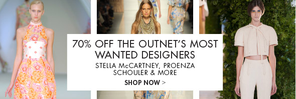 70% OFF THE OUTNET'S MOST WANTED DESIGNERS